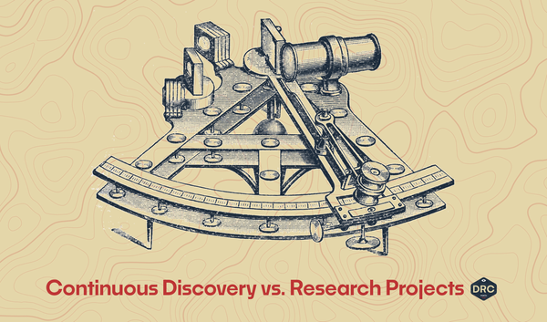 Continuous Discovery vs. Research Projects